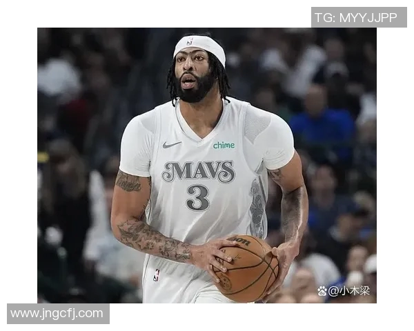 独行侠交易浓眉引发热议球迷专家纷纷发表看法与质疑